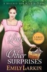 Emily Larkin - Love and Other Surprises