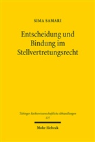 Sima Samari - Entscheidung und Bindung im Stellvertretungsrecht