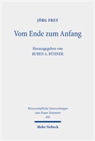 Jörg Frey, Ruben A Bühner, Ruben A. Bühner - Vom Ende zum Anfang