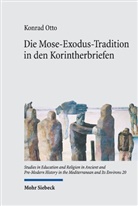 Konrad Otto - Die Mose-Exodus-Tradition in den Korintherbriefen