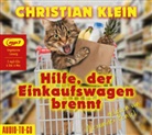 Christian Klein - Hilfe, der Einkaufswagen brennt! (Hörbuch)
