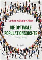Lothar Krätzig-Ahlert - Die optimale Populationsdichte