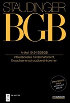Hein, Jan Hein, Dieter Henrich - J. von Staudingers Kommentar zum Bürgerlichen Gesetzbuch mit Einführungsgesetz und Nebengesetzen. Einführungsgesetz zum Bürgerlichen Gesetzbuche - EGBGB: Artikel 19-24 EGBGB