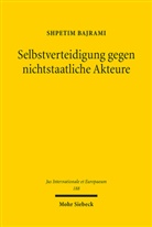 Shpetim Bajrami - Selbstverteidigung gegen nichtstaatliche Akteure