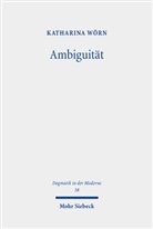 Katharina Wörn - Ambiguität