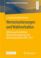L Constantin Wurthmann, L. Constantin Wurthmann - Wertorientierungen und Wahlverhalten