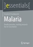 Friedrich Frischknecht - Malaria