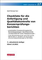 Wolf-Michael Farr, Wolf-Michael (Dr.) Farr - Checkliste 17 für die Anfertigung und Qualitätskontrolle von Konzernprüfungsberichten