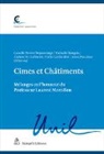 Nathalie Dongois, Andrew Garbarski, Carlo Lombardini, Alain Macaluso, Camille Perrier Depeursinge - Cimes et Châtiments