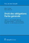 Blaise Carron, Pierre Wessner - Droit des obligations ‒ Partie générale