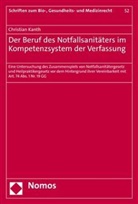 Christian Kanth - Der Beruf des Notfallsanitäters im Kompetenzsystem der Verfassung