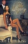 Joy Deja King - The Legacy