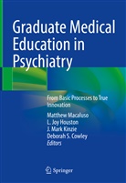 Jon Butler, Tsutomu Sasao, Deborah S. Cowley, L. Joy Houston, L Joy Houston, J. Mark Kinzie... - Graduate Medical Education in Psychiatry