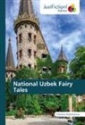 Chehroza Rakhmonova - National Uzbek Fairy Tales