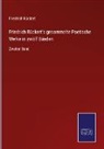 Friedrich Rückert - Friedrich Rückert's gesammelte Poetische Werke in zwölf Bänden