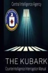 Cia, The Central Intelligence Agency - The CIA Document of Human Manipulation