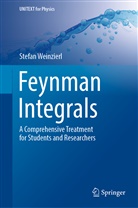 Stefan Weinzierl - Feynman Integrals