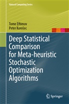 Tome Eftimov, Peter Koro¿ec, Peter Koroec, Peter Korosec - Deep Statistical Comparison for Meta-heuristic Stochastic Optimization Algorithms