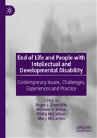 Philip McCallion, Philip McCallion et al, Mary McCarron, Roger J. Stancliffe, Michele Y. Wiese, Michele Y Wiese - End of Life and People with Intellectual and Developmental Disability