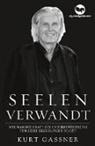 Kurt Friedrich Gassner - Seelen Verwandt