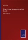 Fr Schmidt, Fr. Schmidt - Reisen im Amur-Lande und auf der Insel Sachalin