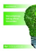 Bernd Muschard - Wertschöpfungsbeitrag offener Werkstätten