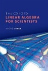 Andre Lukas, Andre (Professor of Theoretical Physics Lukas - Oxford Linear Algebra for Scientists