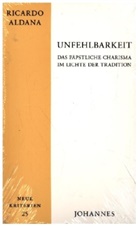 Ricardo Aldana - Unfehlbarkeit