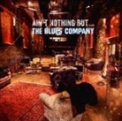 The Blues Company - Ain't Nothin' But The Blues Company, 1 Audio-CD (Audio book)