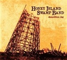 Honey Island Swamp Band-Demolition Day (Hörbuch)