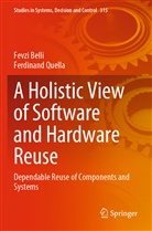 Fevzi Belli, Ferdinand Quella - A Holistic View of Software and Hardware Reuse