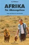Kay Müffelmann - Afrika für Ahnungslose