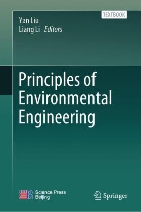 Li, Liang Li, Yan Liu - Principles of Environmental Engineering