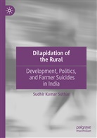 Sudhir Kumar Suthar - Dilapidation of the Rural