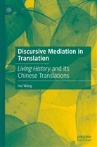 Hui Wang - Discursive Mediation in Translation
