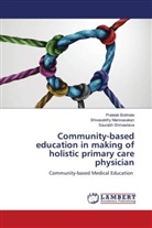 Prateek Bobhate, Shivasakthy Manivasakan, Saurabh Shrivastava - Community-based education in making of holistic primary care physician