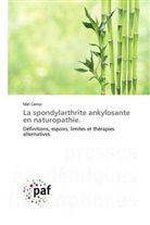 Mel Carroz - La spondylarthrite ankylosante en naturopathie.
