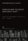 Christopher Bush Coleman - Constantine the Great and Christianity