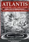 Neil Mcdonald, Thomas Sheridan - Atlantis, An Empire Lost and Found