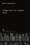 David Abrahamsen - Crime and the Human Mind