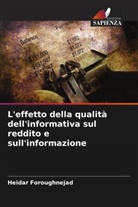 Heidar Foroughnejad - L'effetto della qualità dell'informativa sul reddito e sull'informazione