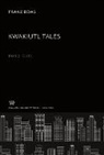 Franz Boas - Kwakiutl Tales