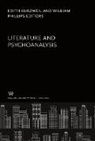 Edith Kurzweil, William Phillips - Literature and Psychoanalysis