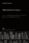 Columbia University Press - Free Trade in Ideas