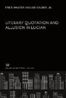 Fred Walter Householder, Jr. - Literary Quotation and Allusion in Lucian