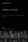 Alan Holden - Orderly Tangles