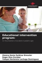 Yolepsi Hortensia Lechuga Domínguez, Roger Rios Escobar, Xiomra Kenia Zaldivar Bressler - Educational intervention program:
