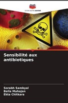 Ekta Chitkara, Bella Mahajan, Sorabh Sambyal - Sensibilité aux antibiotiques