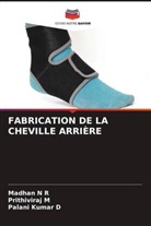 Palani Kumar D, Prithiviraj M, Madhan N R - FABRICATION DE LA CHEVILLE ARRIÈRE