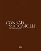 David Anfam, Massimo Belli, EMILIE RYAN DAVID A, Emilie Ryan, Emilie Ryan - Conrad Marca-Relli (Bilingual edition)